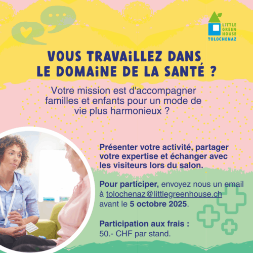 Annonce du Salon de la santé et du bien-être chez Little Green House à Tolochenaz.